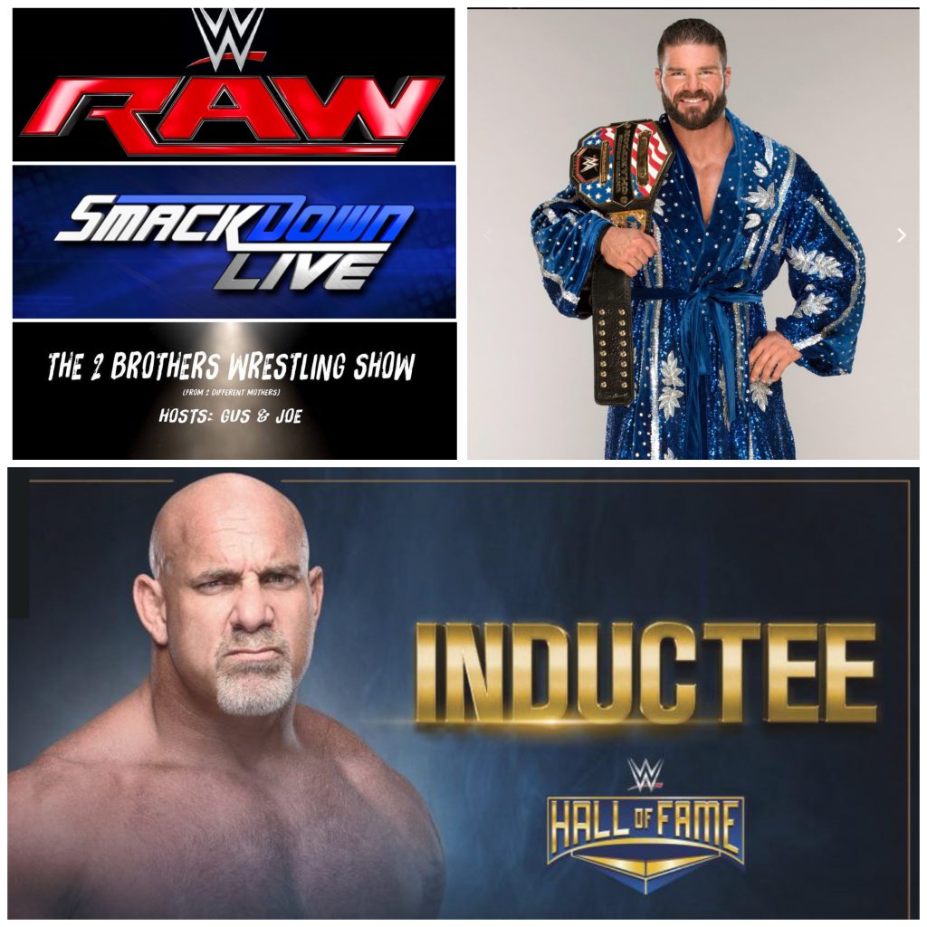 RAW Smackdown Roode Goldberg Hall of Fame wrestling